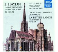 Choeur de chamb Haydn: Harmony Mass - Te Deum / Piau, Groop, Prégardien, va (CD)