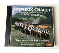 Choeur des Armaillis de la Gru - Le Vieux Chalet [Import]