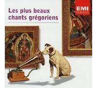 Les Plus Beaux Chants Grégoriens