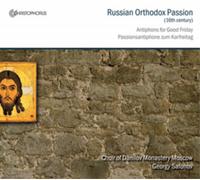 Choeur du monastere Danilov de Moscou Russian Orthodox Passion (CD) Album
