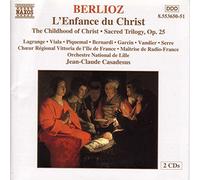 Choeur Régional d'Ile de France – L'Enfance du Christ – NAXOS
