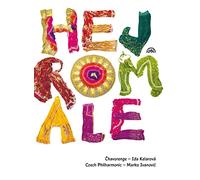 Hej, Romale : Chœurs d'enfants tziganes