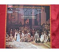 Choeurs d'opéras italienns - Nabucco - Aïda - le Trouvère - Othello - Lohengrin - Macbeth - Choeurs et orchestre du Covent Garden, direction : Lamberto Gardelli
