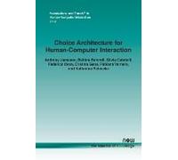 Choice Architecture For Human-Computer Interaction