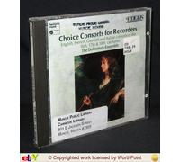 Choice Consorts For Recorders - English, French, German And Italian Consorts Of The 16th, 17th & 18th Centures