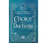 Choice of a Duchesse
