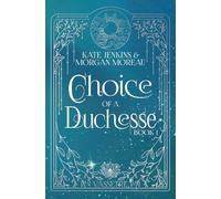 Choice of a Duchesse