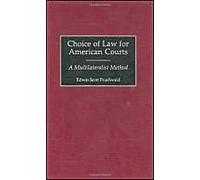 Choice Of Law For American Courts