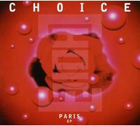 Choice - Paris EP [Import]