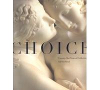 Choice: Twenty-One Years Of Collecting For Scotland