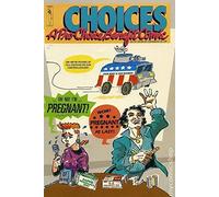 Choices: a pro-choice benefit comic anthology for the National Organization for Women