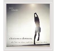 Choices & Chances