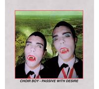 Choir Boy - Passive With Desire [Cd]