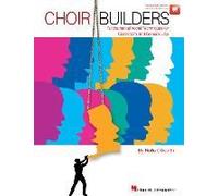 Choir Builders Fundamental Vocal Techniques For Classroom And General Use Book With Online Audio By Rollo Dilworth Choral Warm-Ups And Exercises For Choirs And Music Educators