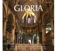 Choir of Canterbury Cathedral, the - Gloria: Choral Works [Import]