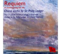 Choir of Christ S College-Cambridge - Requiem-a Thanksgiving for Life-Cho