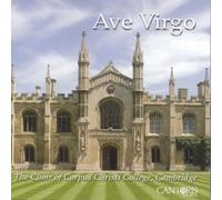 Choir Of Corpus Christi College Cam - Ave Virgo [Import]