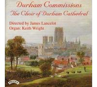 Choir Of Durham Cathedral & Lancelot & Wright - Various: Durham Commissions [Import]