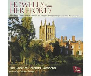 Choir of Hereford Cathedral - Howells from Hereford
