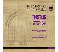 CHOIR OF KING'S COLL - 1615 GABRIELI IN VENICE - CD ALBUM - F123z