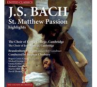Choir of King'S College, Cambridge - Bach St. Matthew Passion Highlight [Import]