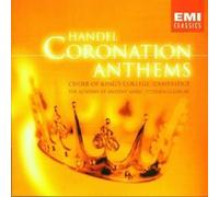 CHOIR OF KING'S COLLEGE "CORONATION ANTHEMS/HÄNDEL" CD