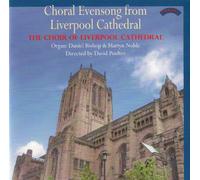 Choir of Liverpool Cathedral, the - Choral Evensong from Liverpool Cath [Import]