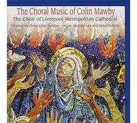Choir Of Liverpool Metropolitan Cathedral & Lea & Mcelroy - Mawby: Choral Music [Import]
