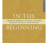 Choir of Merton College, Oxford In the Beginning (CD) Album
