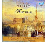 Choir of New College Oxford - Samuel Sebastian Wesley: Anthems [Import]