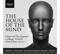 Choir of Queen's College - House of the Mind