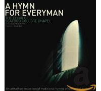 Choir of Seaford College Chapel, Th - Hymn for EveryMan, a
