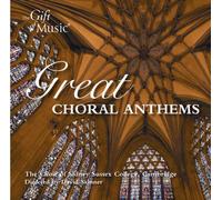 Choir of Sidney Sussex Co - Great Choral Anthems