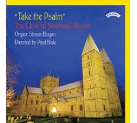 Choir Of Southwell Minster & Hale & Hogan - Take The Psalm