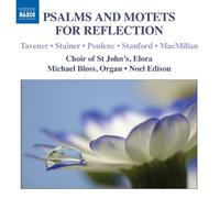 Choir of St. John's Elora – Psalms & Motets for Reflection – NAXOS