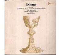Choir of the Carmelite Priory London / John McCarthy - Victoria - Two Masses - O Quam Gloriosum / O Magnum Mysterium