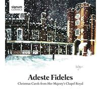 Choir of the Chapel Royal - Adeste Fideles [Import]