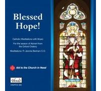 Choir of the Oxford Oratory - Various: Blessed Hope [Import]