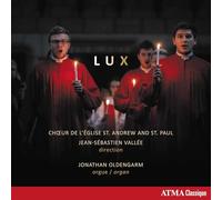 Choir of the St. Andrew & - Lux : Musique pour la Nativité