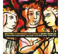 Choir of Trinity Col - Britten A Ceremony of Carols/Saint Nicolas - CD - F99z