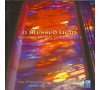 Choir of Trinity College, Melbourne - O Blessed Light
