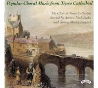 Choir of Truro Cathedral - Choral Music from Truro Cathedral