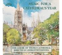 Choir of Truro Cathedral Direct, Th - Music for a Cathedral S Year [Import]