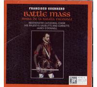 Choir of Westminster Cathedral - Francisco Guerrero: Battle Mass, Hymns (UK Import)