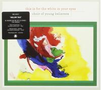 Choir of Young Believers – This is for The White – CD – Import
