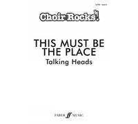 CHOIR ROCKS! This Must Be The Place (Talking Heads)