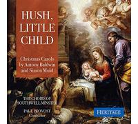 Choirs of Southwell Cathedral - Hush, Little Child: Christmas Carols by Antony Baldwin and Simon Mold [Import]
