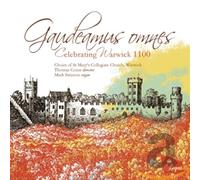 Choirs of St Mary'S Collegiate Church, Warwick - Gaudeamus Omnes [Import]