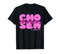 Choisi 1. Pierre 2:9 Christian Jésus-Christ Believe T-Shirt