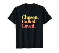 Choisi par Dieu aimé et appelé T-Shirt
